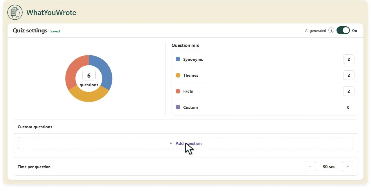 WhatYouWrote quiz settings: six questions, two of each type, custom questions, and thirty seconds per question